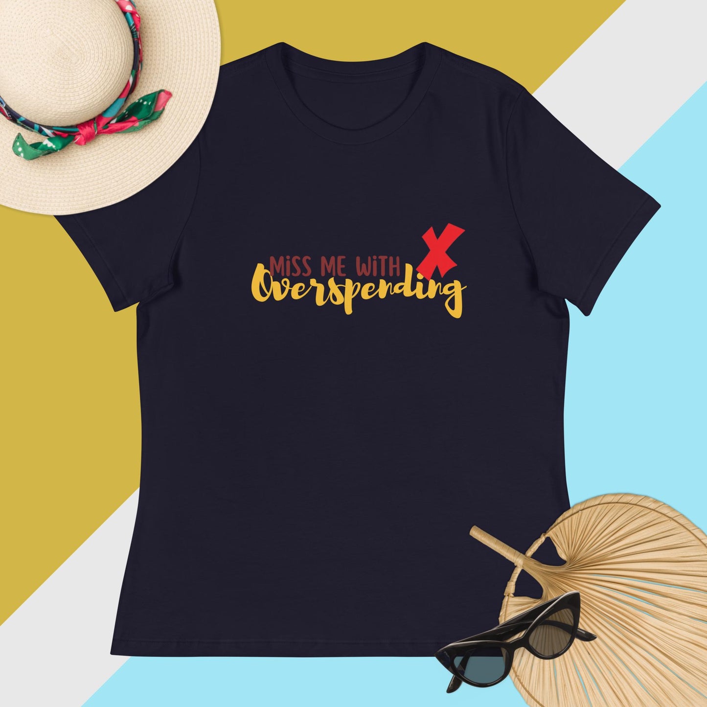 Not Overspending Women's T-Shirt