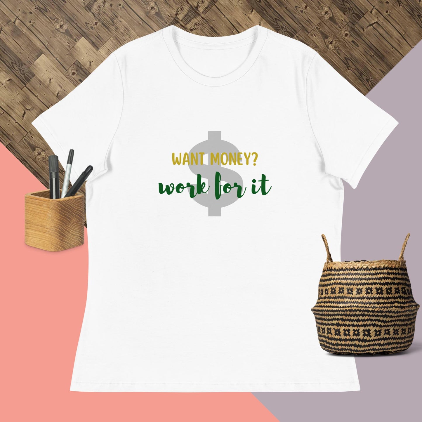 Work for it Women's Relaxed T-Shirt