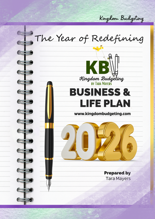 2026 Kingdom Business & Life Plan A Faith-Centered Strategy for Vision, Finances, Family & Growth